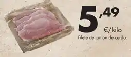 Supermercados Lupa Filete de jamón de cerdo oferta