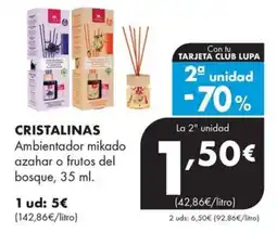 Supermercados Lupa Cristalinas ambientador mikado azahar o frutos del bosque oferta