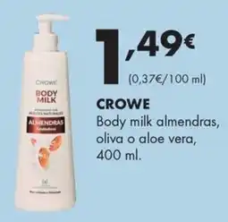 Supermercados Lupa Crowe body milk almendras, oliva o aloe vera oferta