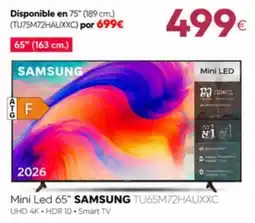 Tien 21 Samsung mini led 65" tu65m72hauxxc oferta