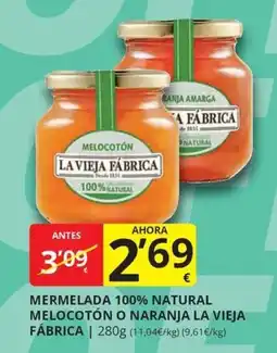 Supermercados MAS La Vieja Fábrica mermelada 100% natural melocotón o naranja oferta