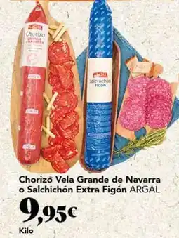 Gadis Argal - chorizo vela grande de navarra o salchichon extra figon oferta
