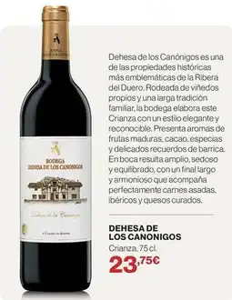 Supercor Dehesa de los canónigos - crianza oferta