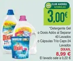 Masymas Dixan - detergente gel o dosis adios al separar 40 lavados o cápsulas trio caps 24 lavados oferta