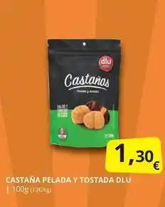 Supermercados MAS Castana pelada y tostada oferta