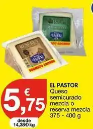 CashDiplo El pastor - queso semicurado mezcla o reserva mezcla oferta