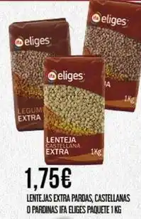 Claudio Eliges - lentejas extra pardas o pardinas ifa oferta