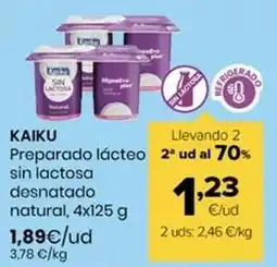 Autoservicios Familia Kaiku - preparado lacteo sin lactosa desnatado natural oferta