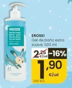 Eroski Eroski - gel de bano extra suave oferta