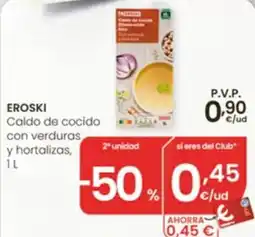 Eroski eroski caldo de cocido con verduras y hortalizas oferta