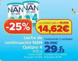 Carrefour Nestlé - leche de continuación nan optipro 4 oferta