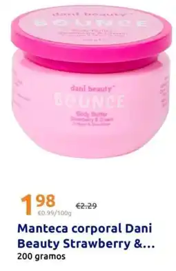Action Dani - manteca corporal beauty strawberry oferta