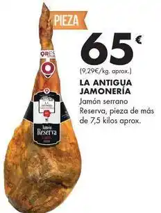 Supermercados Lupa La antigua jamoneria - jamon serrano reserva oferta