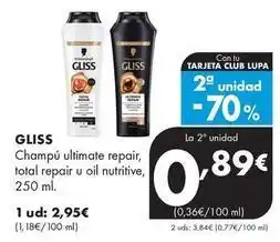Supermercados Lupa Gliss - champu ultimate repair, total repair u oil nutritive oferta