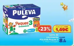 Carrefour Puleva - leche de crecimiento peques 3 oferta