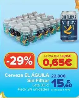 Carrefour El águila - cerveza sin filtrar oferta