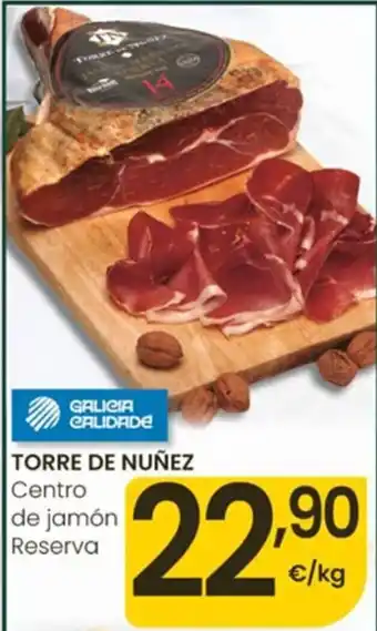 Eroski Torre de Nuñez centro de jamón reserva oferta
