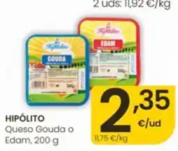 Eroski Hipólito Queso Gouda o Edam oferta