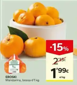 Caprabo Eroski mandarina oferta