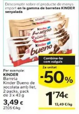 Caprabo Kinder barreta bueno de xocolata amb llet oferta