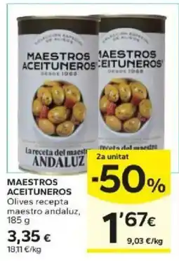 Caprabo Maestros Aceituneros olives recepta maestro andaluz oferta