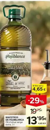 Caprabo Maestros de Hojiblanca oli d'oliva verge extra oferta