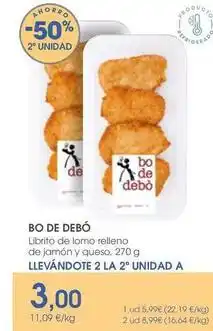 Supermercados Plaza Bo de debò - librito de lomo relleno de jamón y queso oferta