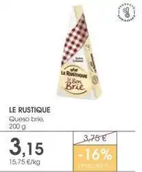 Supermercados Plaza Le rustique - queso brie oferta