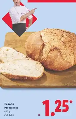 Lidl Pan redondo oferta