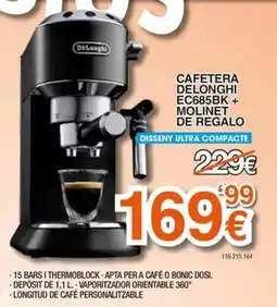 Expert Cafetera delonghi ec685bk oferta