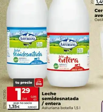 Dia Leche semidesnatada / entera asturiana botella 1.5l oferta