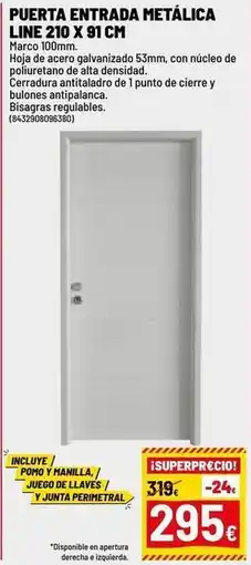 Brico Depôt Puerta entrada metalica line 210 x 91 cm oferta