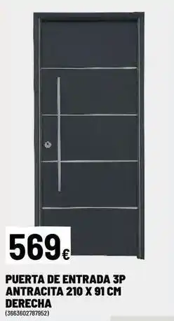 Brico Depôt Antracita - puerta de entrada 3p antracita 210 x 91 cm derecha oferta