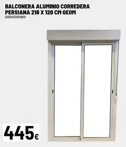 Brico Depôt Balconera aluminio corredera 218 x 120 cm geom oferta