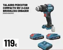 Brico Depôt Erbauer - taladro percutor compacto 18v 2+2ah brushless oferta