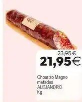 Plenus Supermercados Alejandro - chourizo magno metades oferta