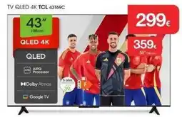 Milar Tcl - tv qled 4k 43t69c oferta