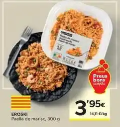 Caprabo Eroski - paella de marisc oferta