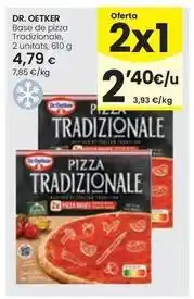 Caprabo Dr oetker - base de pizza tradizionale oferta