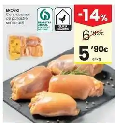 Caprabo Eroski - contracuxes de pollastre sense pell oferta