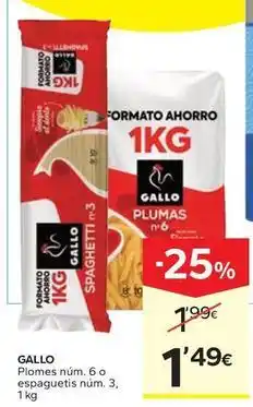 Caprabo Gallo - plomes num 6 o espaguetis num 3 oferta