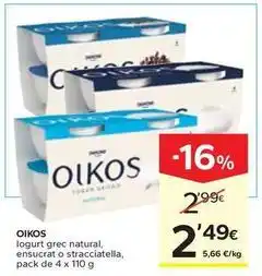 Caprabo Oikos - logurt grec natural, ensucrat o stracciatella oferta