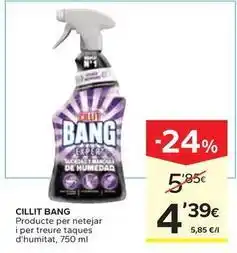 Caprabo Cillit bang - producte per netejar i per treure taques d'humitat oferta