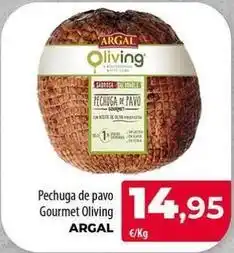 Spar La Palma Argal - pechuga de pavo gourmet oliving oferta