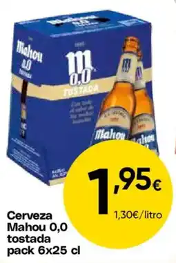 Cash FROIZ Mahou 0,0 tostada oferta