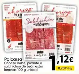 Cash FROIZ Palcarsa chorizo dulce, picante o salchichón de León extra oferta