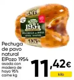 Cash FROIZ ElPozo 1954 pechuga de pavo natural oferta