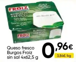 Cash FROIZ Froiz queso fresco burgos sin sal oferta