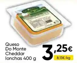 Cash FROIZ Queso Do Monte Cheddar lonchas oferta