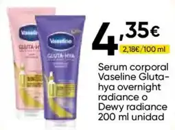 Cash FROIZ Vaseline serum corporal Gluta-hya overnight radiance o Dewy radiance oferta